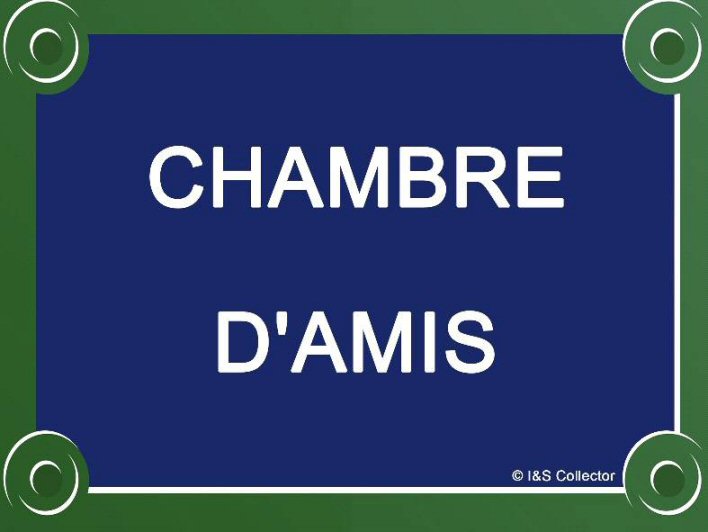 PLAQUE DE RUE METAL 20X15cm CHAMBRE D'AMIS